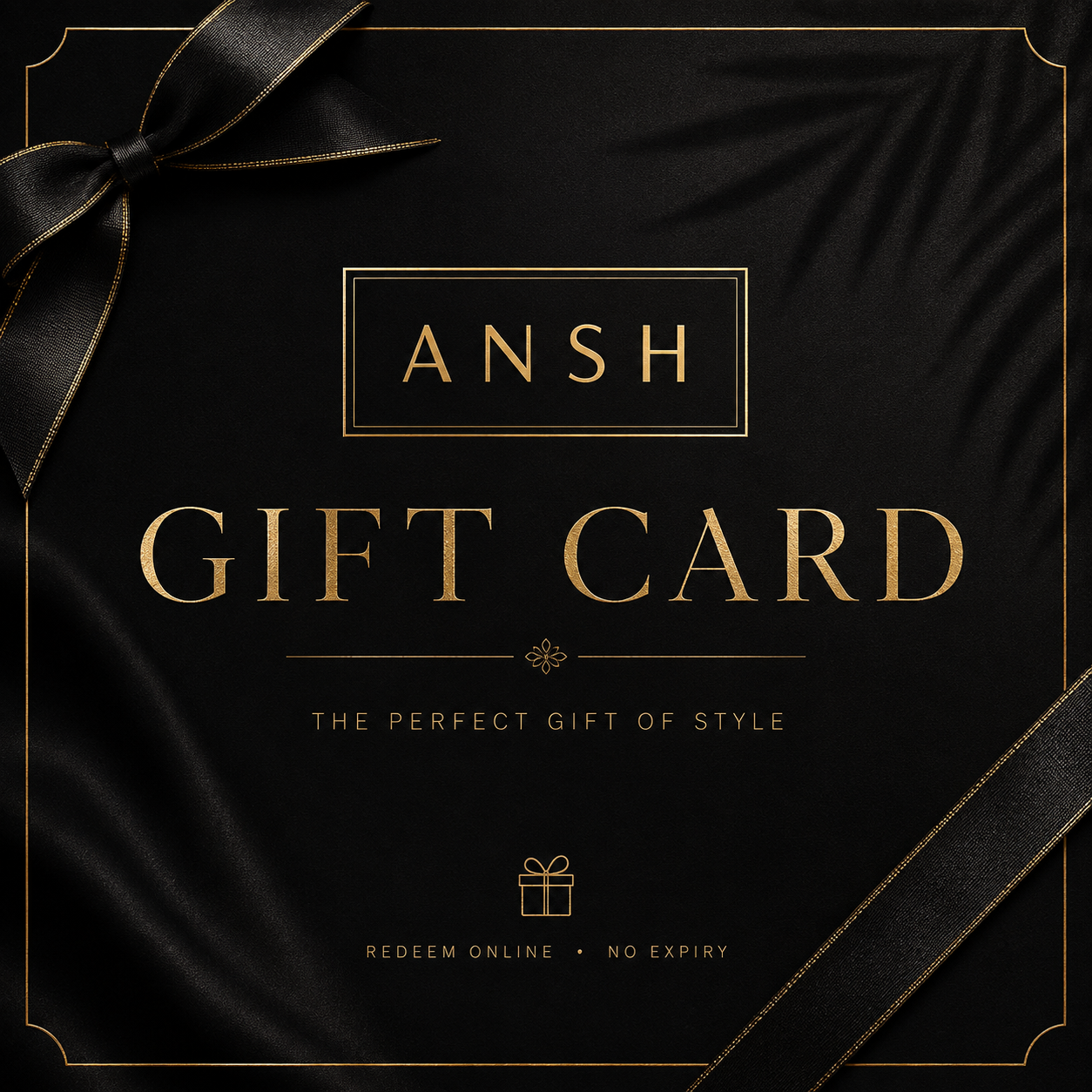 ANSH Digital Gift Card